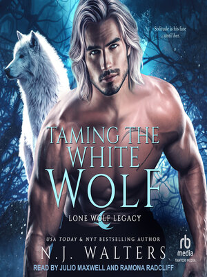 cover image of Taming the White Wolf
